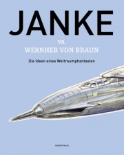 Karl Hans Janke vs. Wernher von Braun